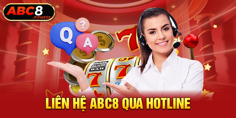 Liên hệ ABC8 qua hotline