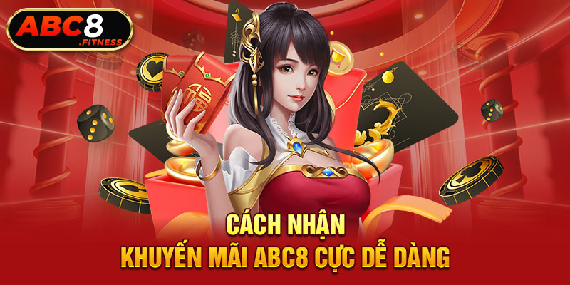 Cách nhận khuyến mãi ABC8 cực dễ dàng